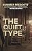 The Quiet Type (Dark Hobby #1)