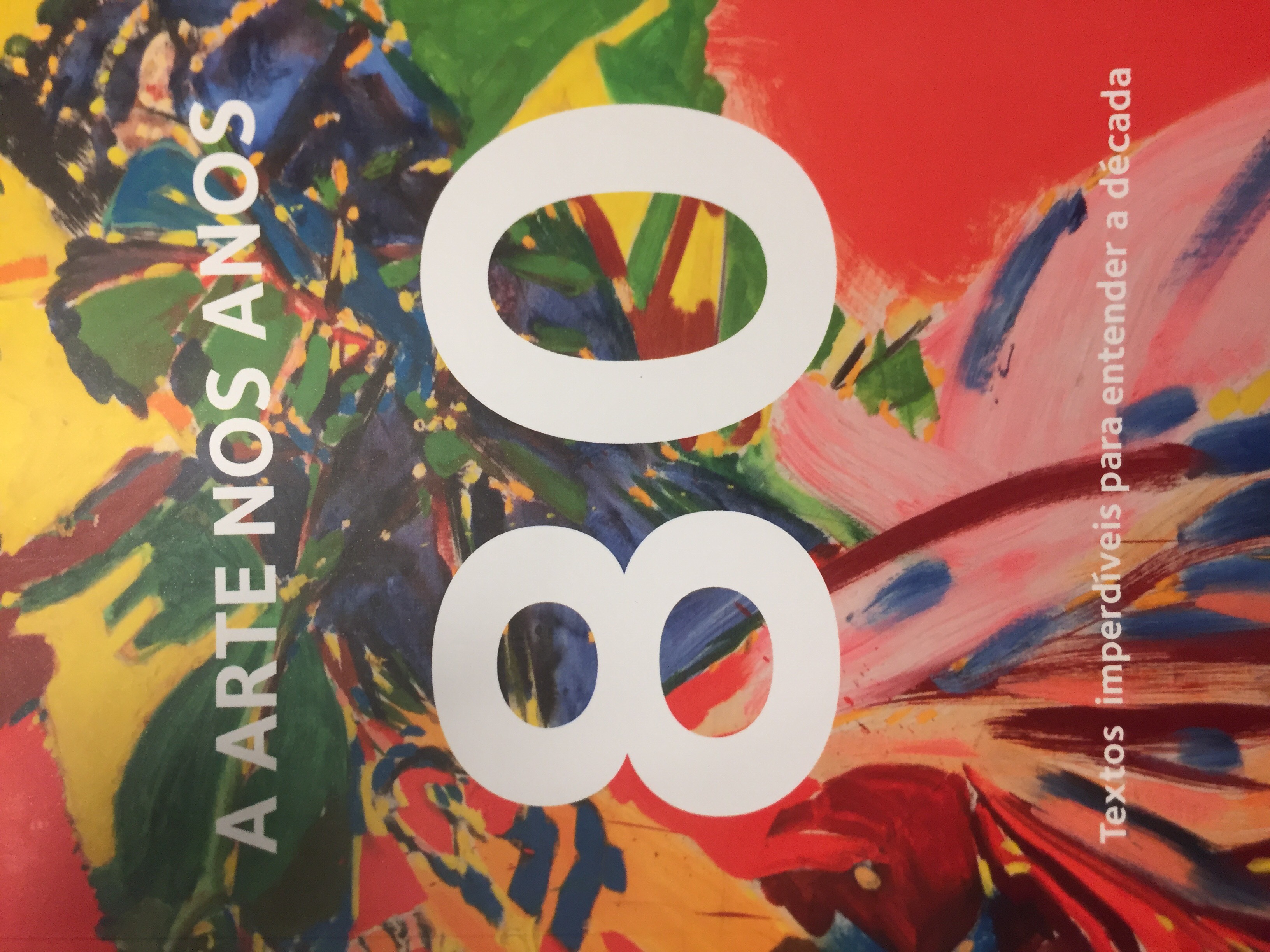 A arte nos anos 80: textos imperdíveis para entender a década
