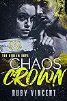 Book cover for Chaos Crown (The Bedlam Boys, #3)