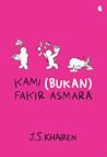 Kami (Bukan) Fakir Asmara