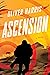 Ascension: A Gripping British Spy Thriller of International Espionage and Political Secrets (An Elliot Kane Thriller)