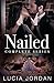 Nailed: Complete Series