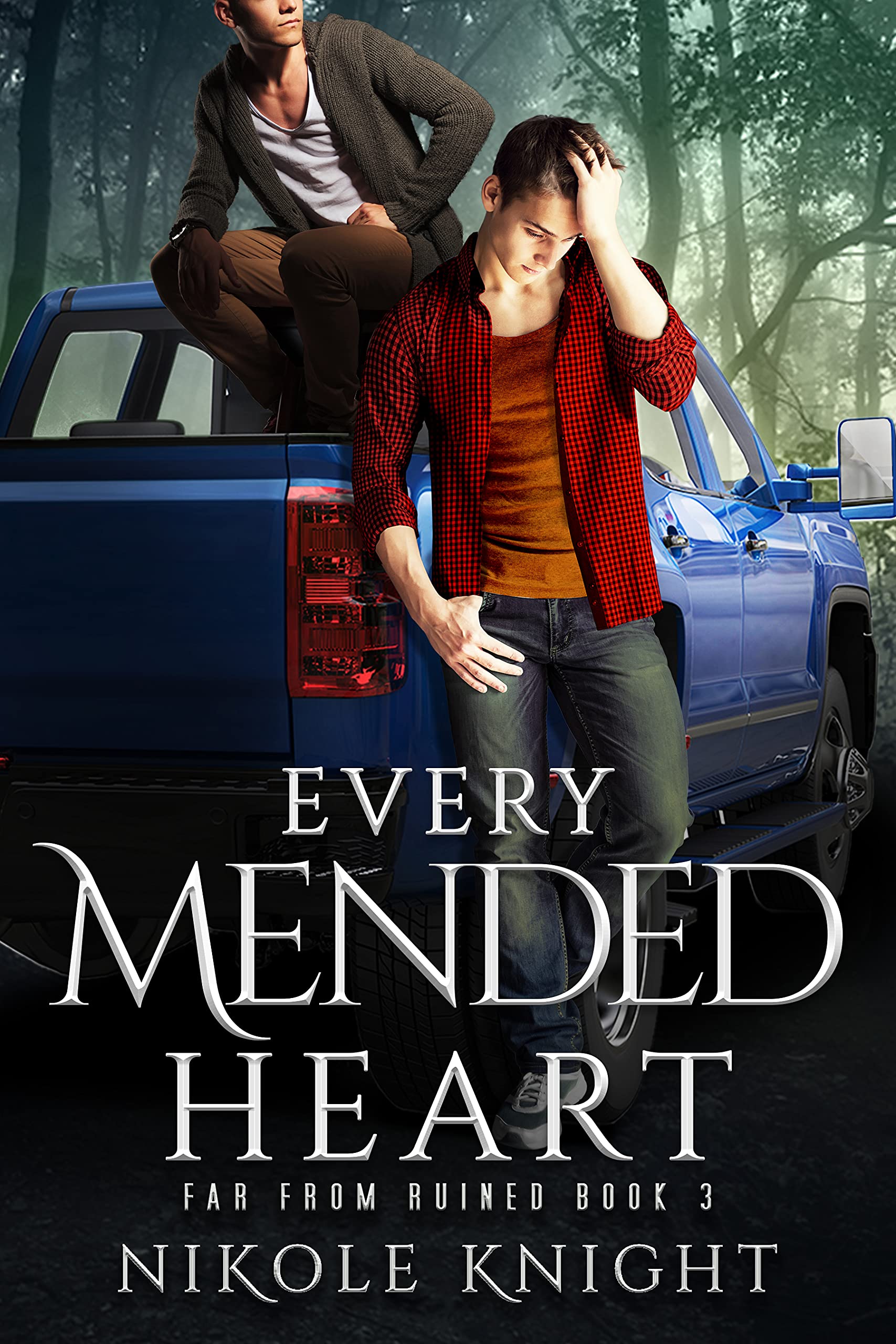 Every Mended Heart (Far From Ruined #3)