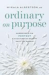 Ordinary on Purpo...