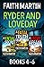 Ryder and Loveday Books 4-6 by Faith Martin Ryder and Loveday Books 4-6 by Faith Martin