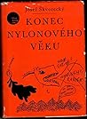 Konec nylonového věku