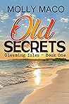 Old Secrets (Gleaming Isles Book 1) Old Secrets (Gleaming Isles Book 1)