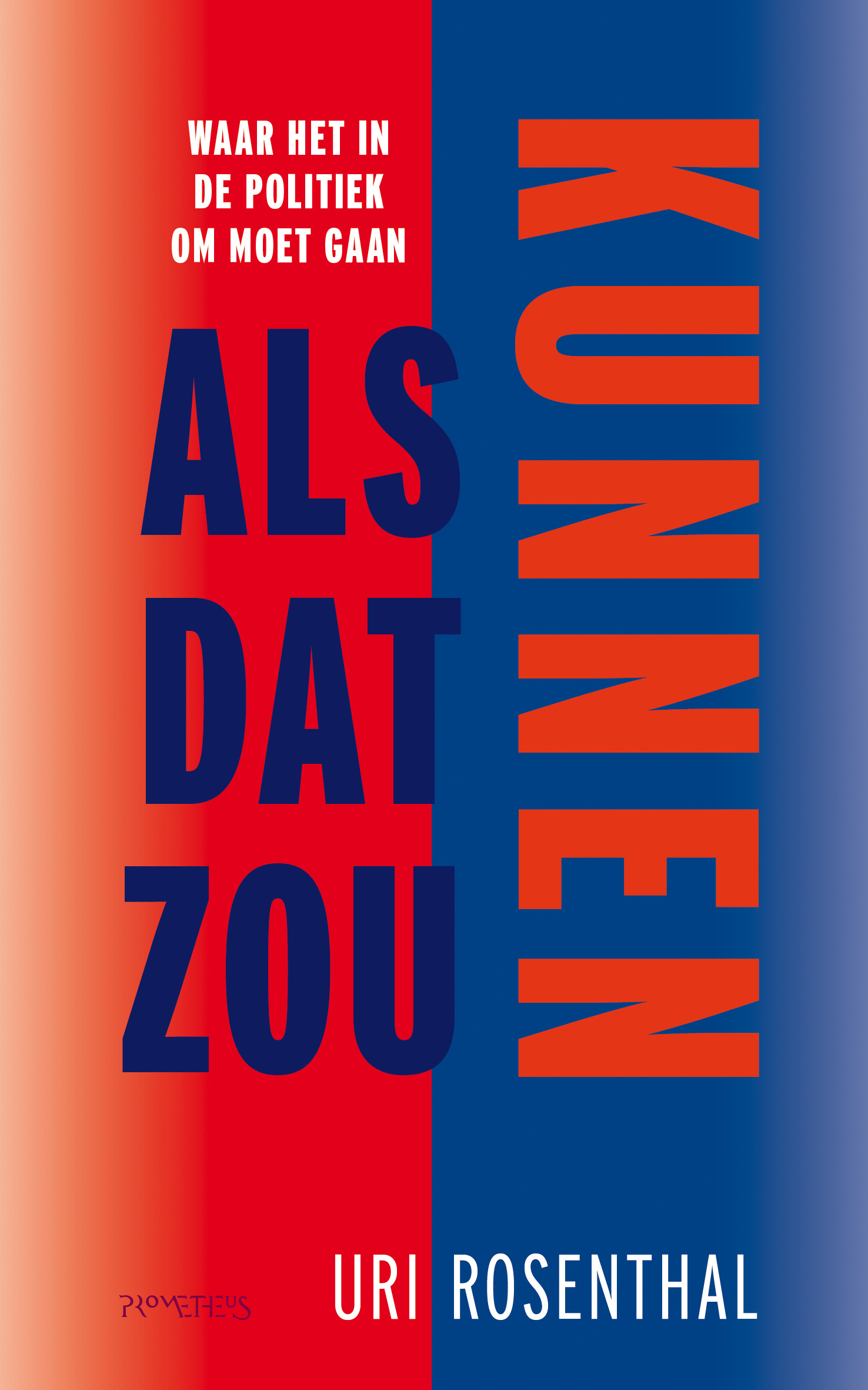 Als dat zou kunnen