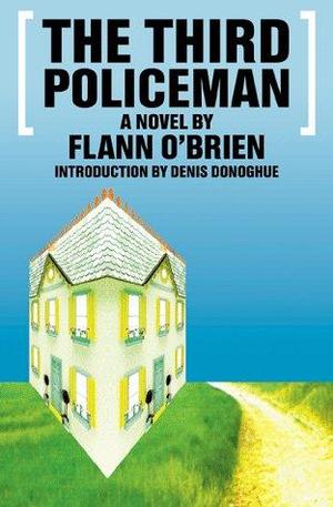 The Third Policeman by Flann O&apos;Brien