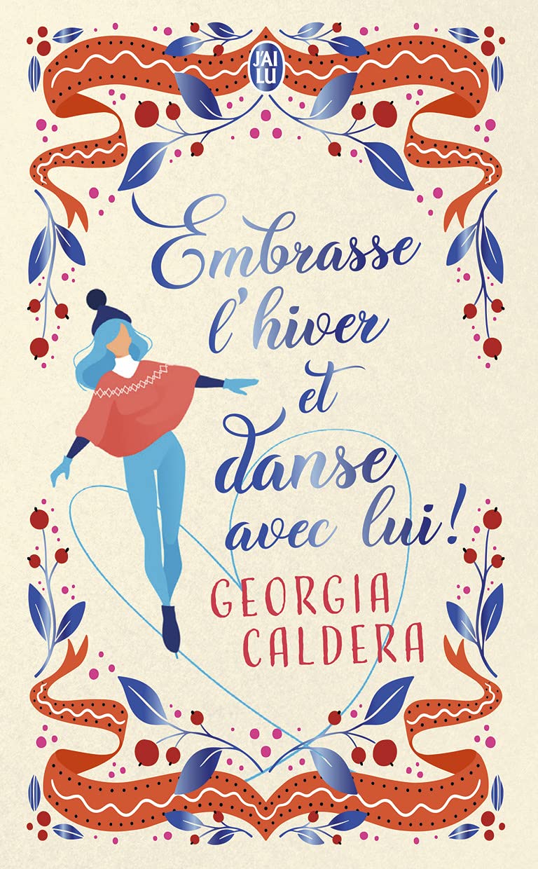 Embrasse l'hiver et danse avec lui !