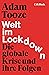 Welt im Lockdown. Die globale Krise und ihre Folgen by Adam Tooze