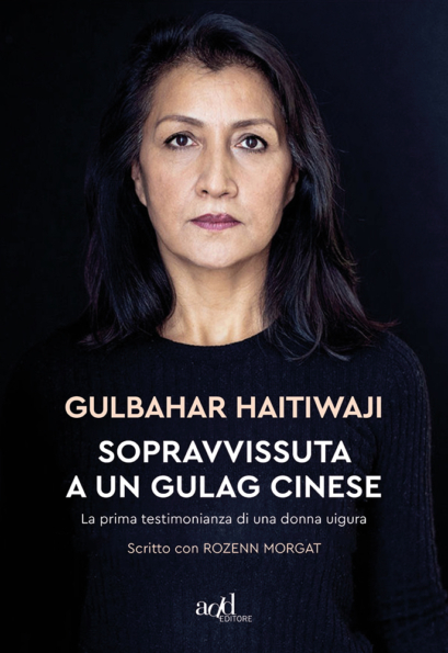 Sopravvissuta a un gulag cinese: La prima testimonianza di una donna uigura