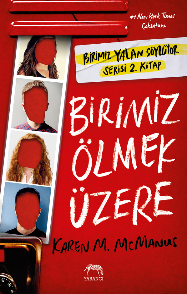 Birimiz Ölmek Üzere (One of Us Is Lying, #2)