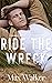 Ride the Wreck (Stonewall I...