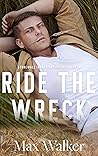 Ride the Wreck