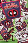 You Are Deadpool #5