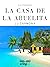 La casa de la abuelita (Let...