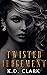 Twisted Judgement (New York Capos Book 2)
