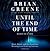 Until the End of Time