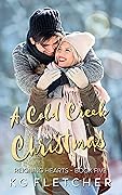 A Cold Creek Christmas