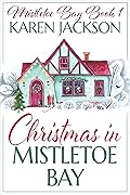 Christmas in Mistletoe Bay