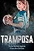Tramposa (Spanish Edition)