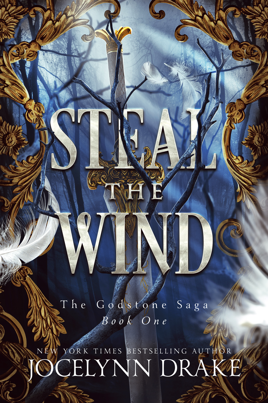 Steal the Wind (Godstone Saga, #1)