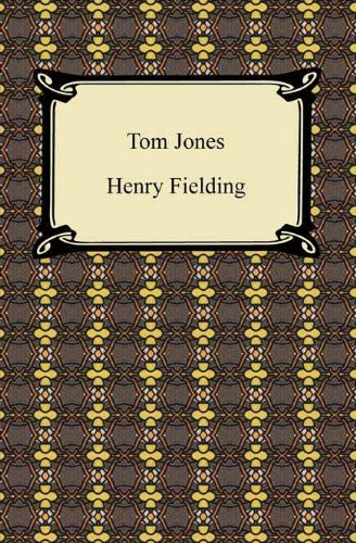 The History of Tom Jones, a Foundling