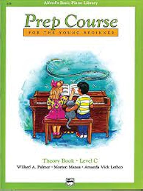 Alfred's Basic Piano Prep Course Theory, Bk C: For the Young Beginner (Alfred's Basic Piano Library)