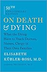 On Death and Dying