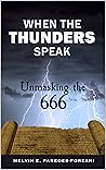 When the Thunders Speak: Unmasking the 666