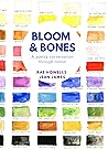 Bloom & Bones Bloom & Bones