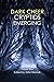 Dark Cheer: Cryptids Emergi...