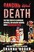 Dancing with Death: The Tru...