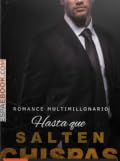 Hasta que salten chispas