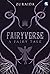 Fairyverse: A Fairy Tale