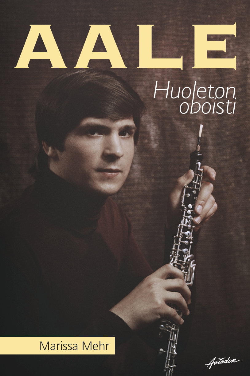 Aale – huoleton oboisti (Hardcover)