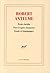 Textes inédits, Sur L'espèce humaine, Essais et témoignages by Robert Antelme