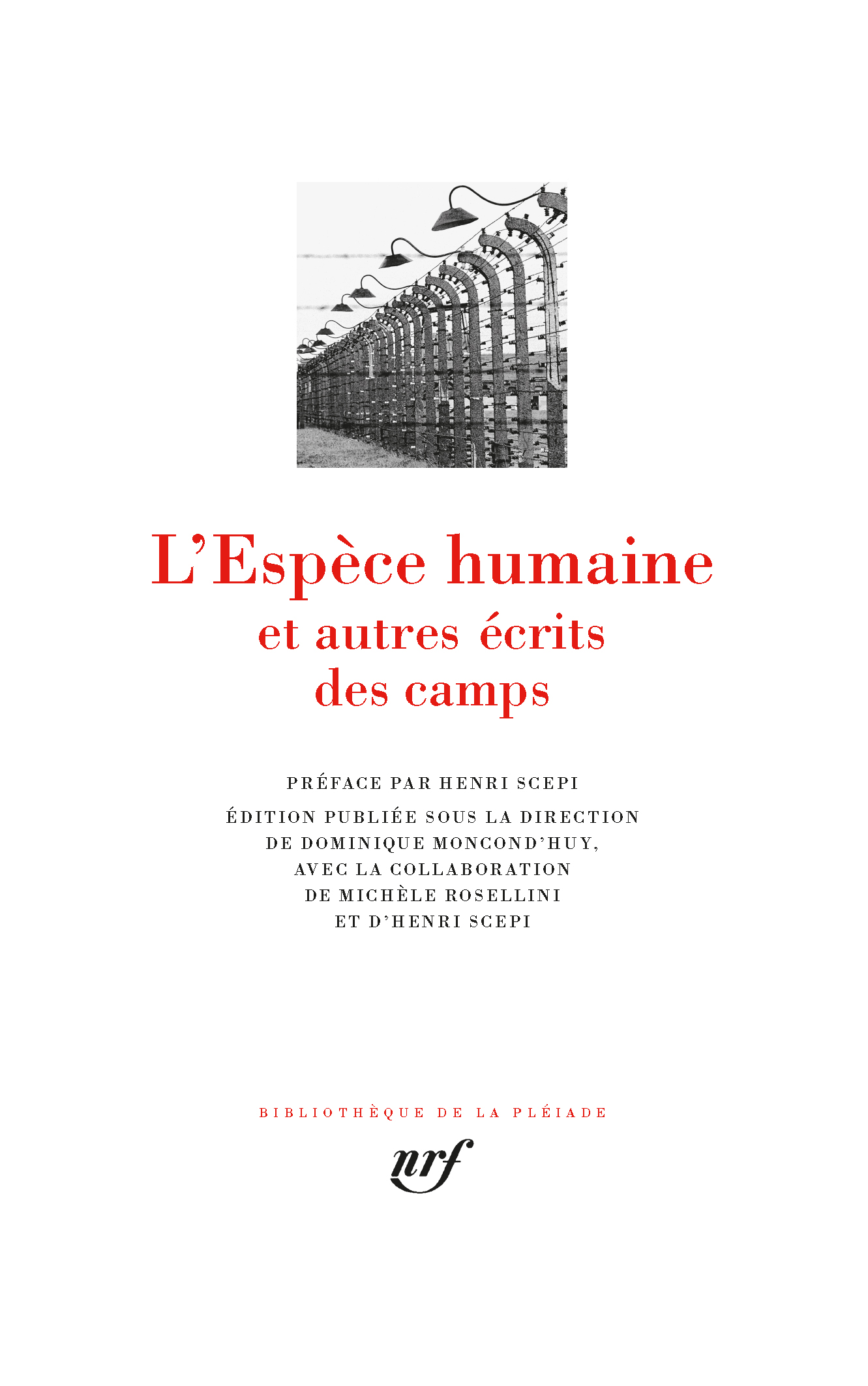 L'Espèce humaine et autres écrits des camps (Leather Bound)