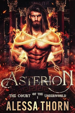 Asterion (The Court of the Underworld #1; The Gods Universe #1)