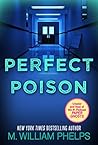 Perfect Poison: A...