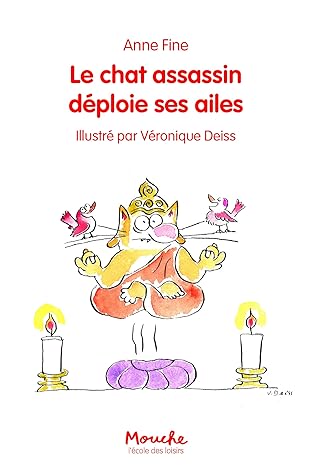 Le Chat Assassin Deploie Ses Ailes By Anne Fine