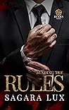 Bending the Rules by Sagara Lux
