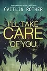 I'll Take Care of...