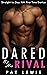 Dared by his Rival: Straight to Gay MM First Time Erotica (College Dares)