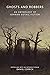 Ghosts and Robbers by Daniel Corrick