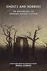 Ghosts and Robbers by Daniel Corrick