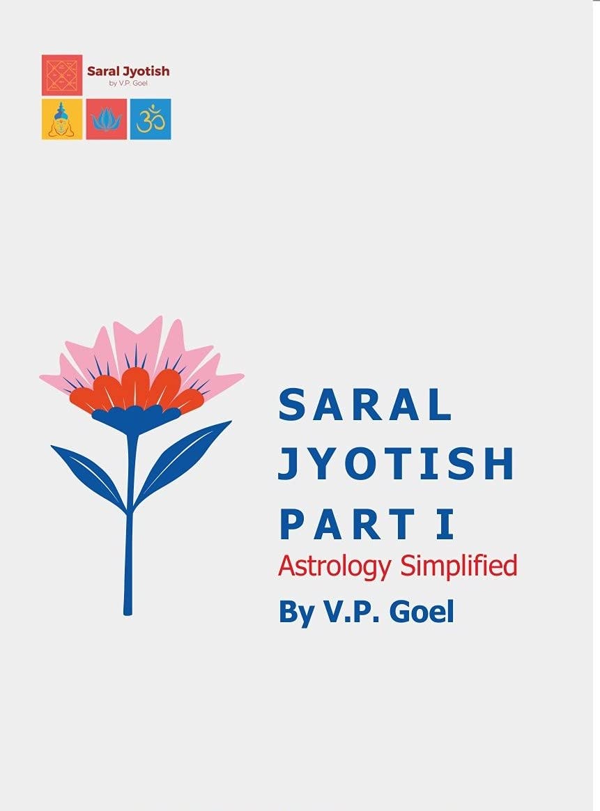 Saral Jyotish Part-1 Astrology Simplified (Kindle Edition)