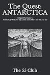 The Quest: Antarctica The Quest: Antarctica