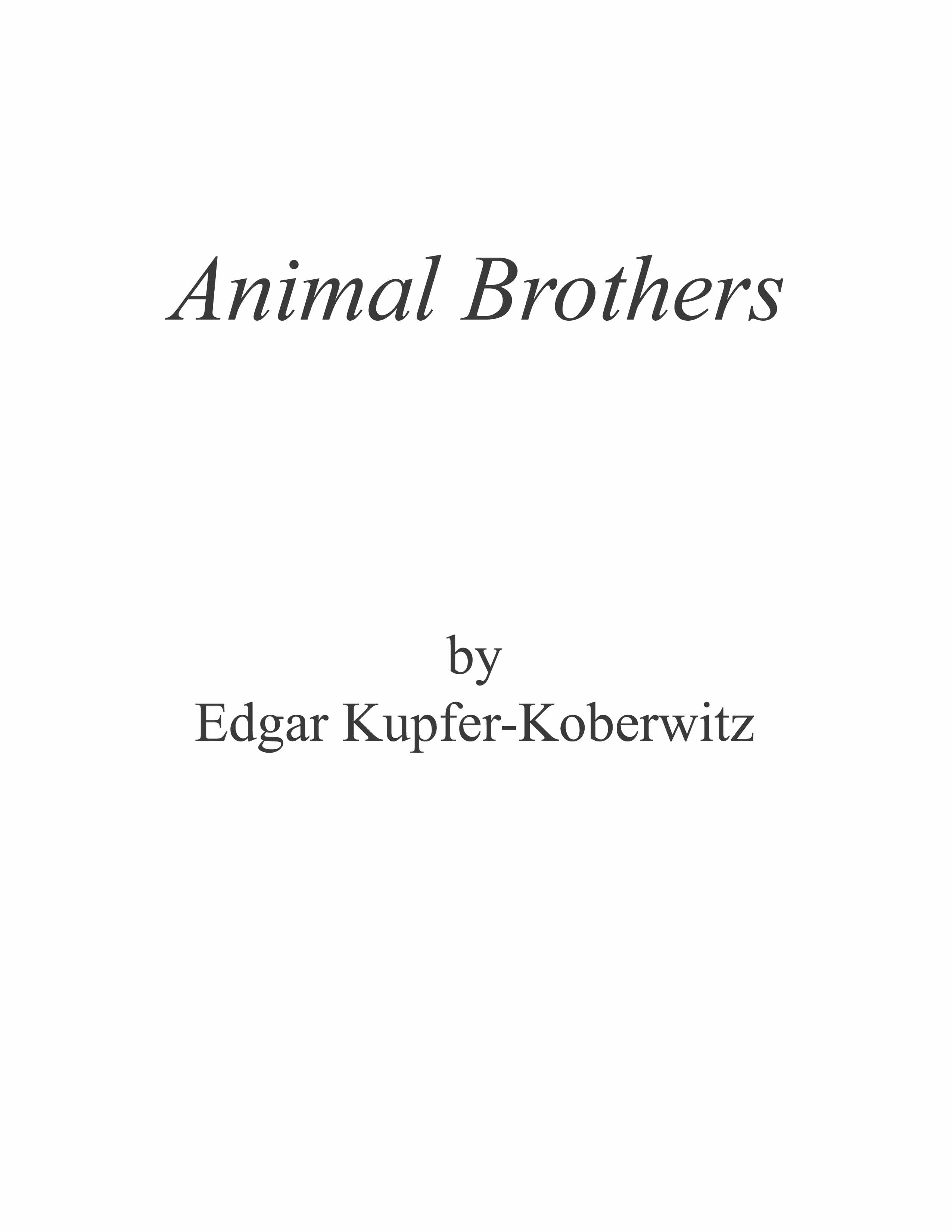 Animal brothers: Reflections on an ethical way of life